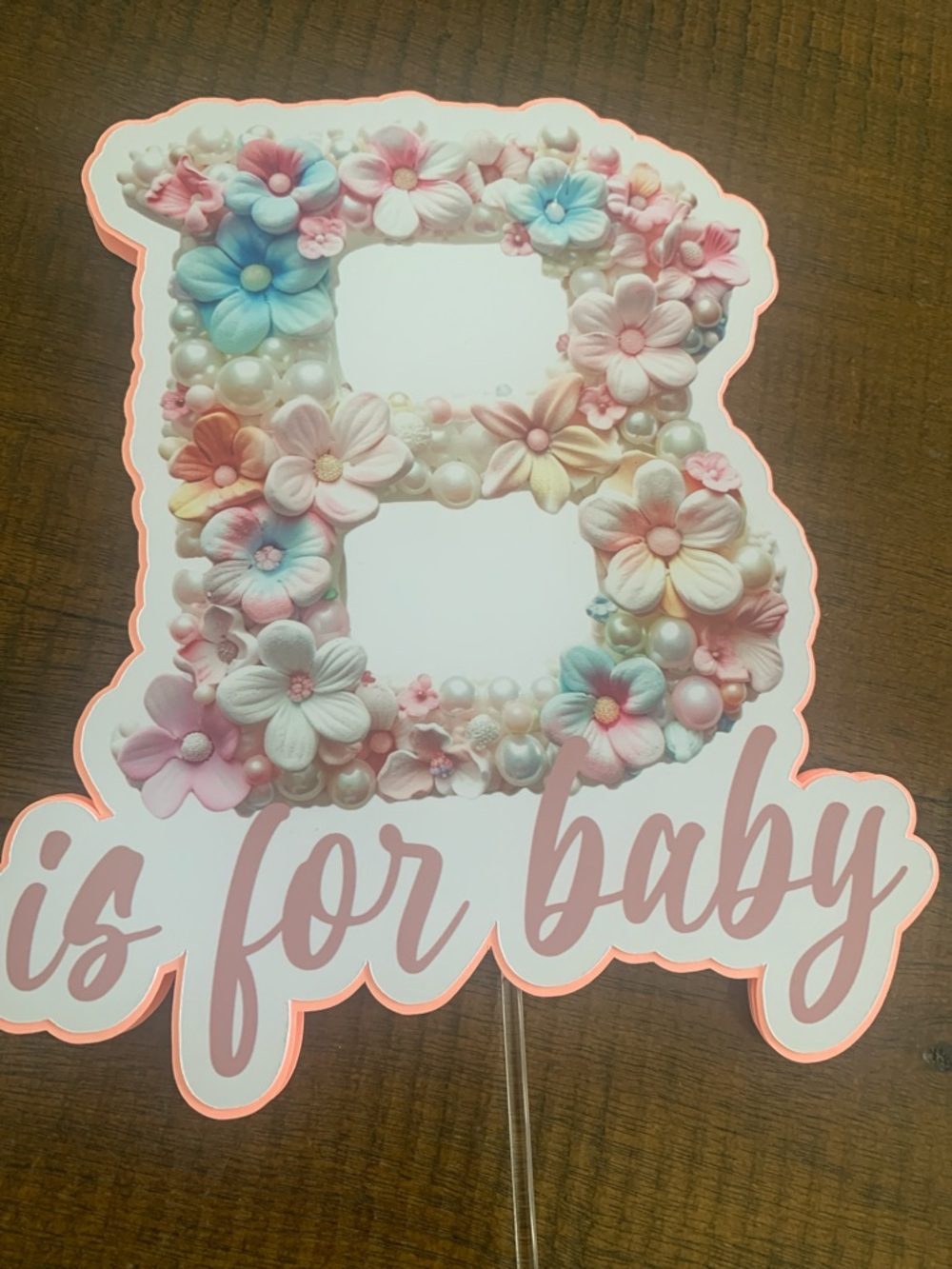 Floral B is for Baby Cake Topper - Pastel Pink & Blue handmade
